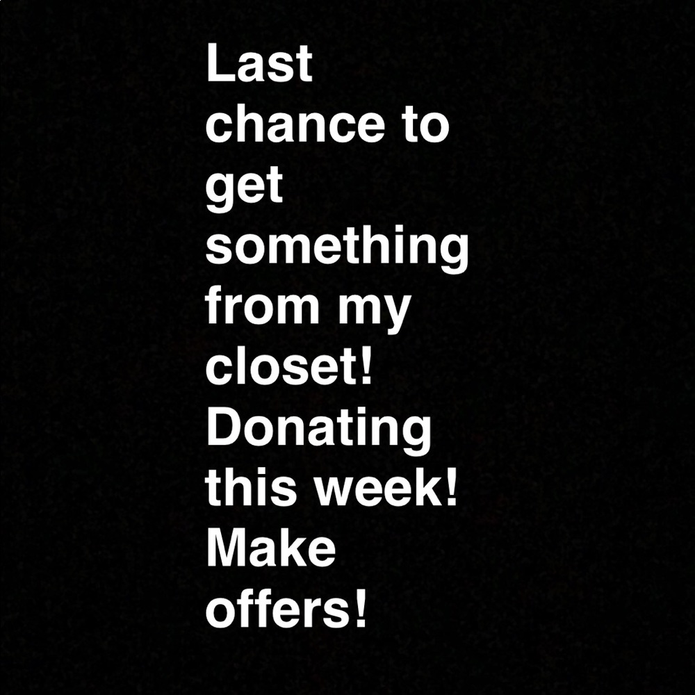 Last chance!!